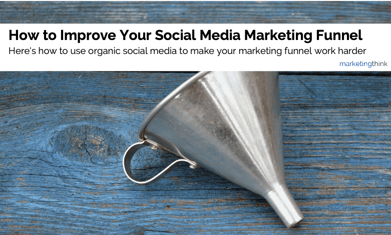 improve-social-media-marketing-funnel